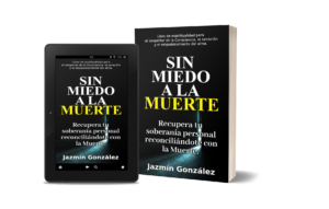 libro-sobre-el-duelo-muerte-aborto-suicidio-eutanasia-sin-miedo-a-morir-apple-books-amazon-books-scribd-jazmin-gonzalez-autora-escritora-best-seller-ebook-espiritualidad-desarrollo-personal-amazon-kindle-storytel-everand-scribd-audible-apple-google