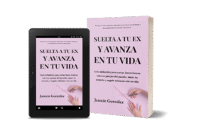 Libro de espiritualidad sobre las relaciones de pareja para cortar lazos tóxicos. Libro Suelta a tu ex y avanza en tu vida. Autora Jazmín González.