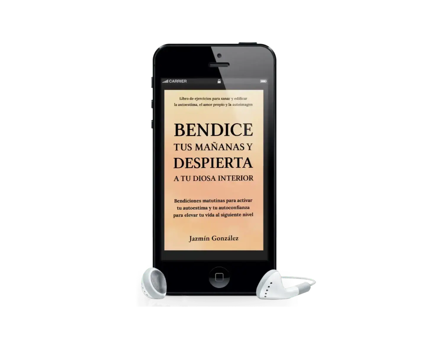 Audiolibro "Bendice tus mañanas y despierta a tu diosa interior" de Jazmín González sobre autoestima, autoconfianza y guía de afirmaciones diarias para manifestar la vida de tus sueños
