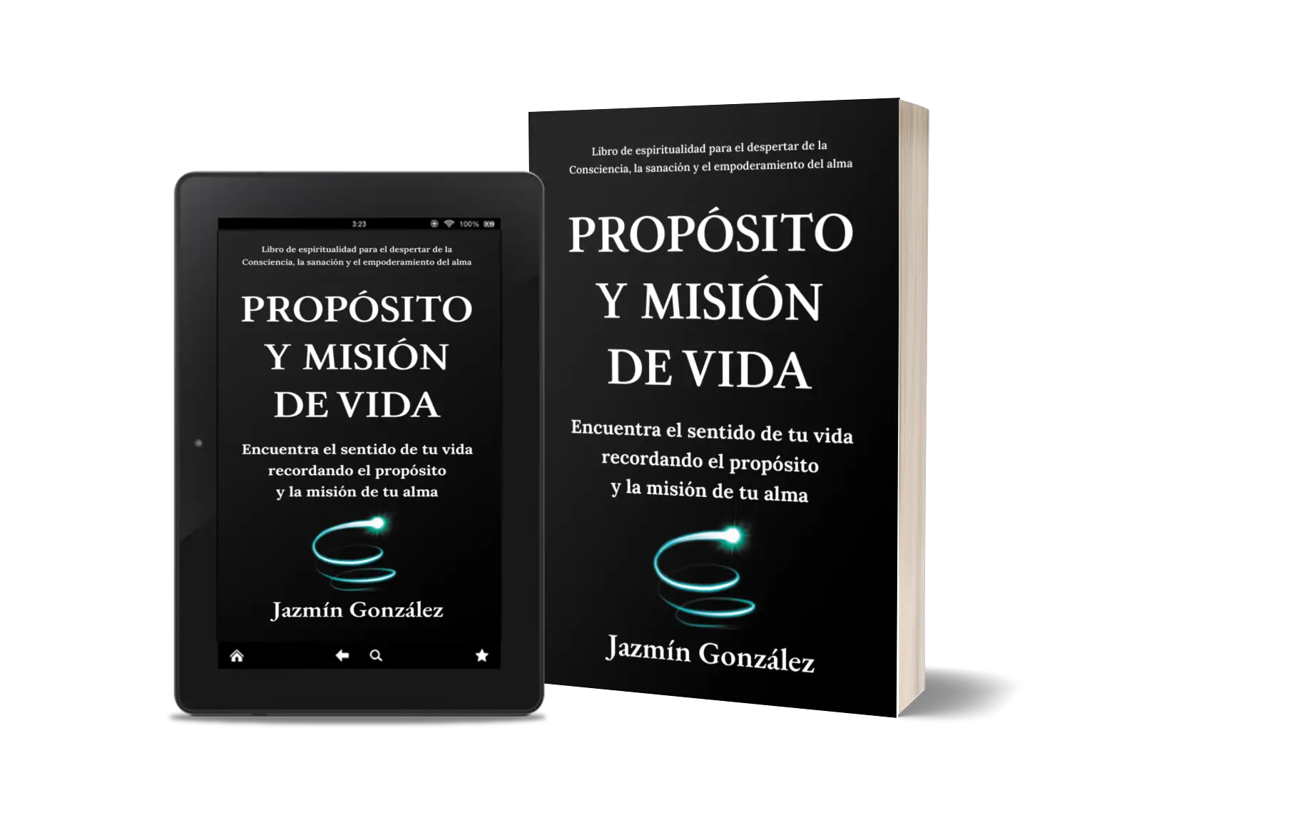 Libro "Propósito y misión de vida" de Jazmín González sobre espiritualidad y cómo descubrir el propósito y la misión de vida