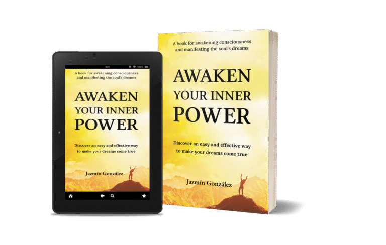 Books to Awaken Your Consciousness and Manifest Your Deepest Dreams. Book Awaken your inner power. Author Jazmín González.