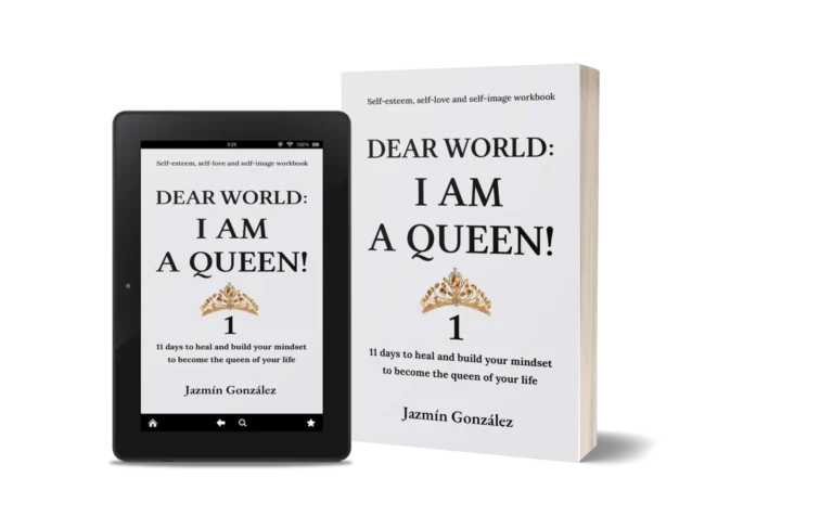 Book "Dear World: I Am a Queen! 1" by Jazmín González on healing and building self-love, confidence, and self-worth