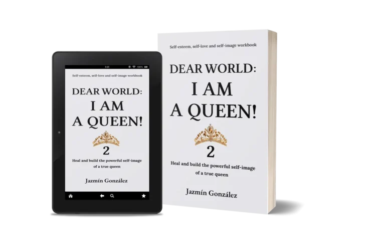 Book "Dear World: I Am a Queen! 2" by Jazmín González on healing and building self-love, confidence, and self-worth