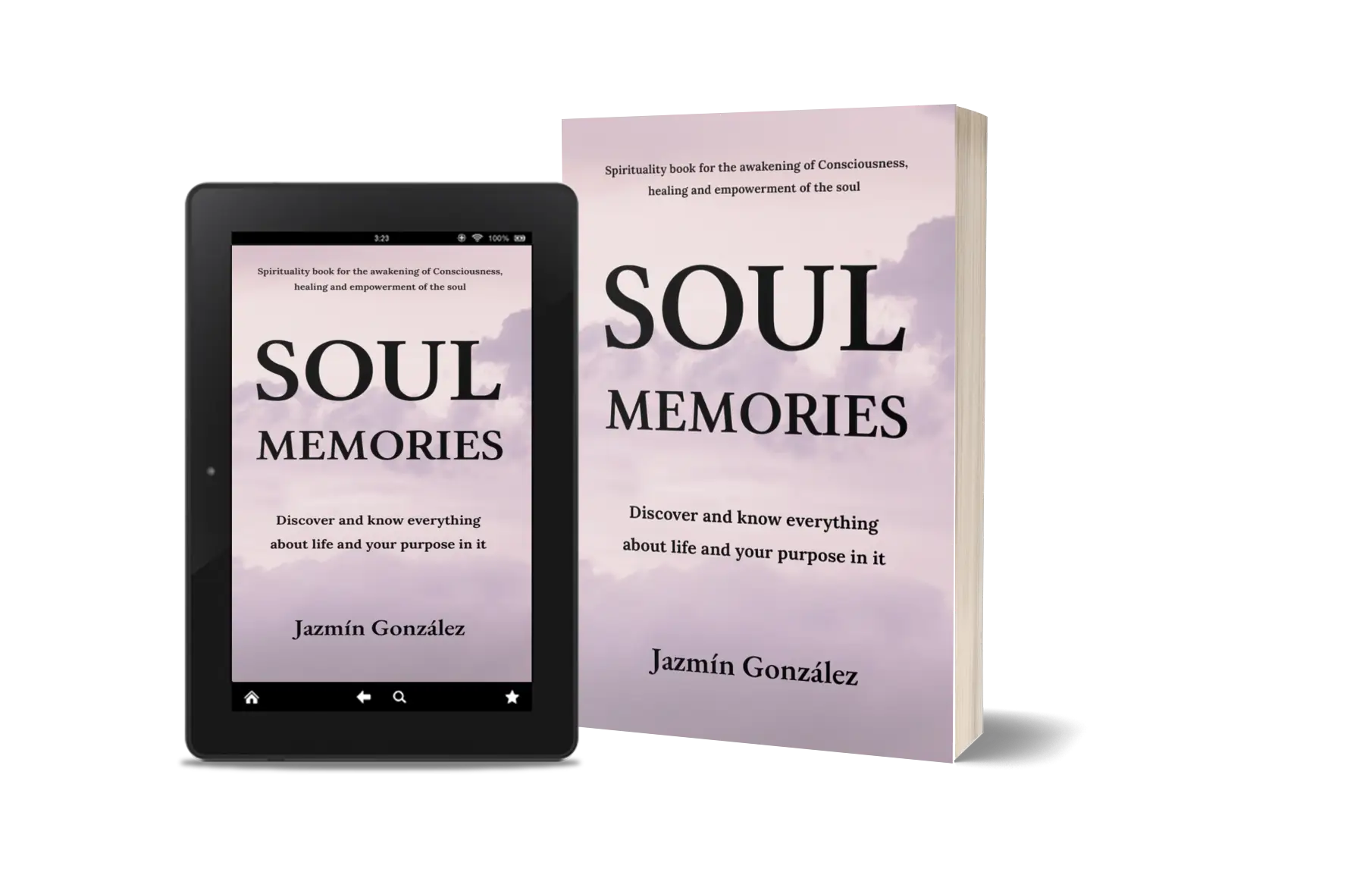 Book "Soul Memories" by Jazmín González on non-dual spirituality, consciousness awakening, healing, and soul empowerment