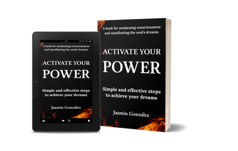 Books to Awaken Your Consciousness and Manifest Your Deepest Dreams. Book Activate your power. Author Jazmín González