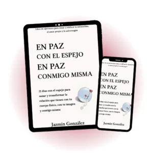 Imagen de la muestra descargable del libro "En paz con el espejo. En paz conmigo misma" de Jazmín González, mostrando portada y diseño interior para lectores interesados en autoestima y desarrollo personal.