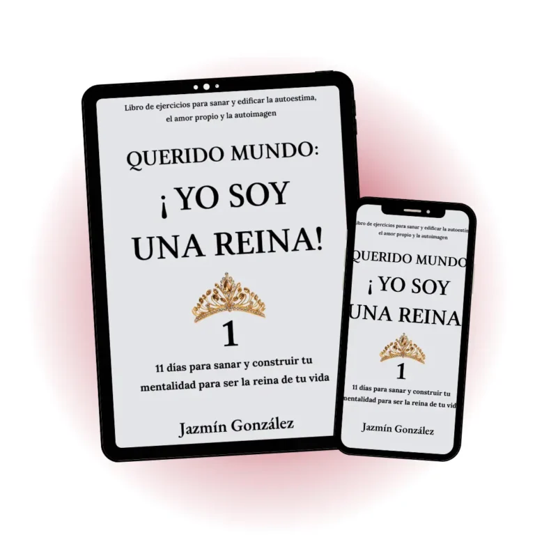 Imagen de la muestra descargable del libro "Querido mundo: ¡Yo soy una reina! 1" de Jazmín González, mostrando portada y diseño interior para lectores interesados en autoestima y empoderamiento personal.