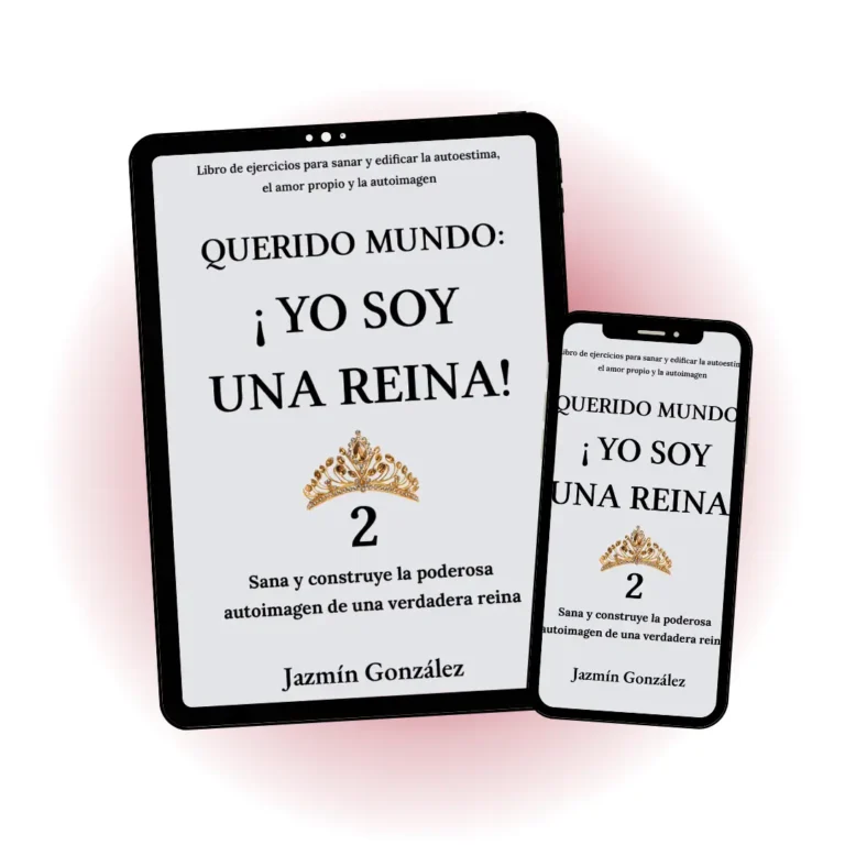 Imagen de la muestra descargable del libro "Querido mundo: ¡Yo soy una reina! 2" de Jazmín González, mostrando portada y diseño interior para lectores interesados en autoestima y empoderamiento personal.