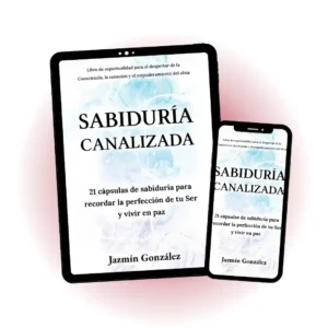 Imagen de la muestra descargable del libro "Sabiduría Canalizada" de Jazmín González, mostrando portada y diseño interior para lectores interesados en desarrollo espiritual y crecimiento personal.