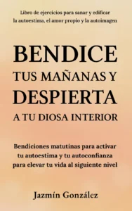 Portada del libro “Bendice tus mañanas y despierta a tu diosa interior”, utilizada en la sección del Programa de Afiliados de mis libros.