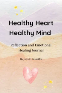 Healthy Heart. Healthy Mind Journal