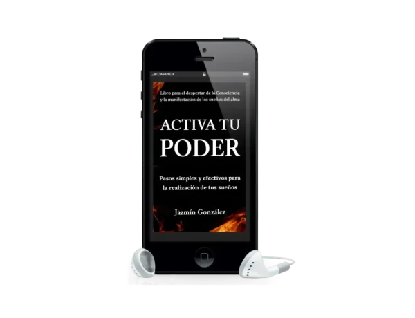 Audiolibro "Activa tu poder" de Jazmín González sobre los pasos para manifestar deseos usando el poder de la mente subconsciente
