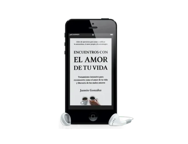 Audiolibro "Encuentros con el amor de tu vida" de Jazmín González sobre amor propio, autoestima, autoconocimiento y sanación emocional