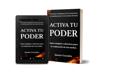 Libro sobre los pasos para manifestar los deseos con el poder de la mente subconsciente. Libro Activa tu poder. Autora Jazmín González Libro sobre los pasos para manifestar los deseos con el poder de la mente subconsciente. Libro Activa tu poder. Autora Jazmín González