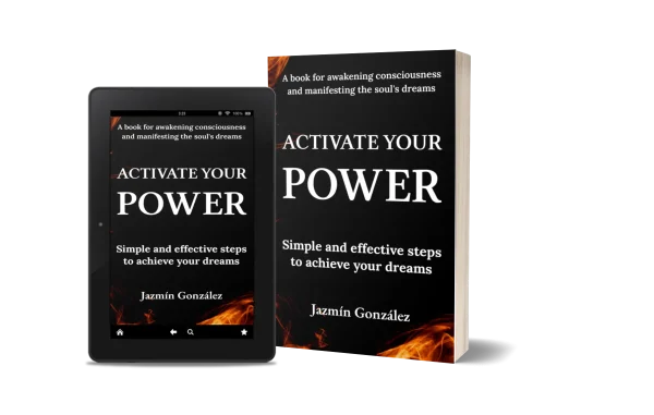 Book "Activate Your Power" by Jazmín González on awakening consciousness and manifesting your deepest dreams