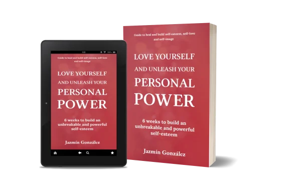 Book "Love Yourself and Unleash Your Personal Power" by Jazmín González on healing and building self-love, confidence, and self-worth