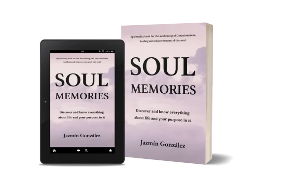 Book "Soul Memories" by Jazmín González on non-dual spirituality, consciousness awakening, healing, and soul empowerment