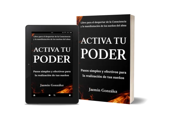 Libro "Activa tu poder" de Jazmín González sobre los pasos para manifestar deseos usando el poder de la mente subconsciente