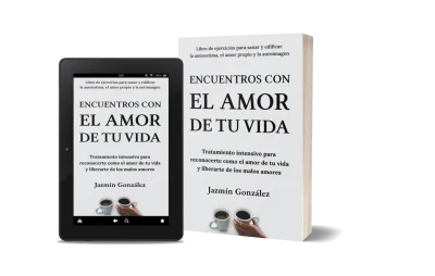 Libro "Encuentros con el amor de tu vida" de Jazmín González sobre amor propio, autoestima, autoconocimiento y sanación emocional