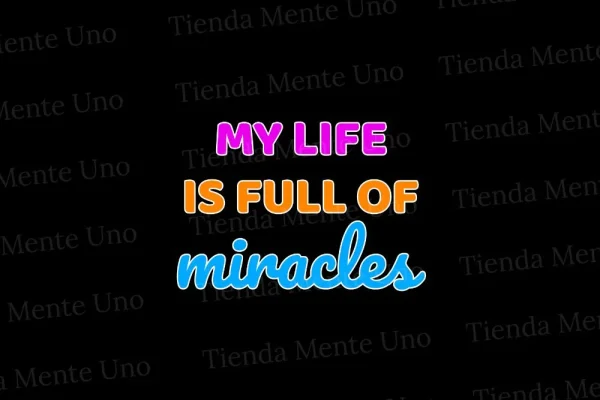 Merch My Life Is Full Of Miracles