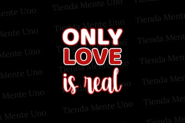 Merch Only Love Is Real