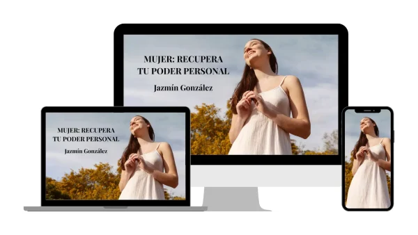 Portada del programa "Mujer: Recupera tu poder personal" de Jazmín González, enfocado en empoderamiento femenino y desarrollo personal