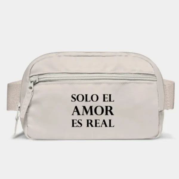 Riñonera beige con la frase ‘Solo el amor es real’ en letras negras, diseño minimalista, artículo de merchandising de la Tienda Mente Uno disponible en Amazon, TeePublic y Spreadshirt